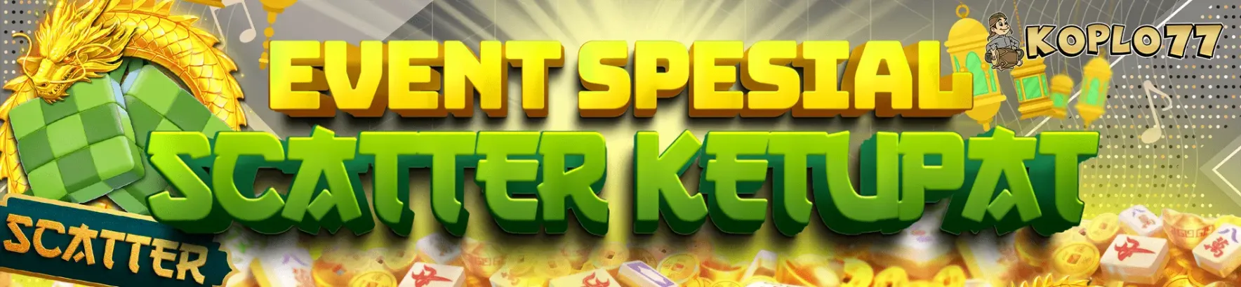 EVENT SCATTER KETUPAT SPESIAL RAMADHAN 2025
